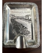 Vintage Ashtray San Francisco Fishermans Wharf 2.25 x 2.75 Silver Metal ... - $149.65 MXN