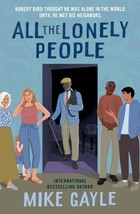 All the Lonely People by Mike Gayle Trade paperback Brand new Free ship - £8.45 GBP