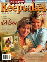 Creating Keepsakes Magazine May 2001 What I&#39;ve Learned from Mom - £6.02 GBP