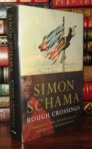 Schama, Simon ROUGH CROSSINGS Britain, the Slaves and the American Revolution Bo - £41.00 GBP