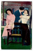 I Want A Little Loving Now And Then Courting Couple Postcard - $52.33