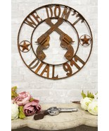 Oversized 24&quot;W Round Wild West We Don&#39;t Dial 911 With 2 Pistols Metal Wa... - £39.03 GBP