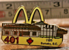 McDonalds 401 Burnaby BC Canada 1989 Employee Collectible Pinback Pin Bu... - $14.53