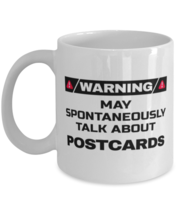 Postcards Collector Coffee Mug - Warning May Spontaneously Talk About - 11 oz  - £11.84 GBP
