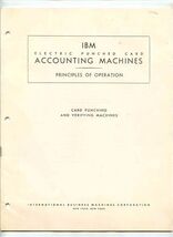 IBM Accounting Machines Principles of Operation Card Punching &amp; Verifyin... - $116.82