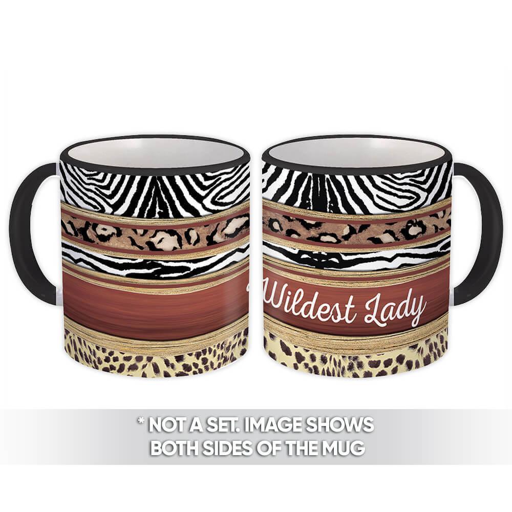 Primary image for Wildest Lady : Gift Mug Animal Print Zebra Cheetah Trend Fashion For Her Feminin