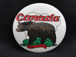 Pinback Button Canada Alaska Highway Bear 1980s Vintage Pin - $6.99