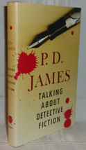 P.D. James Talking About Detective Fiction First U.S. Edition 2009 Fine/Fine Dj - £10.78 GBP