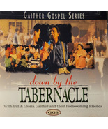 Down by the Tabernacle Gather Gospel Series Music CD Christian Music New... - £9.55 GBP