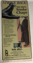 vintage Bob Allen’s Snake Chaps Print Ad Advertisement Pa1 - £4.66 GBP
