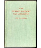 Muzzle Loading Cap Lock Rifle Roberts book ammunition tools horns powder... - €55,97 EUR Muzzle Loading Cap Lock Rifle Roberts book ammunition tools horns powder... - €55,97 EUR
