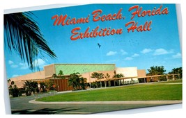 Miami Beach Exhibition Hall Florida Unused Postcard - $14.84