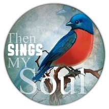 Then Sings My Soul : Gift Coaster Blue Bird Christian Quote Catholic Religious - £4.01 GBP