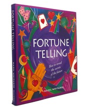 Hazel Whitaker Fortune Telling How To Reveal The Secret Barnes And Noble 1st Pr - £42.28 GBP