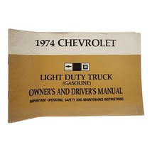 1974 CHEVROLET LIGHT DUTY PICK UP TRUCK OWNERS MANUAL GASOLINE MODELS - $279.65 MXN