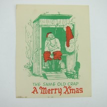 Christmas Card Comic Humor Santa Outhouse Smoking Same Old Crap Risque Vintage - £7.85 GBP