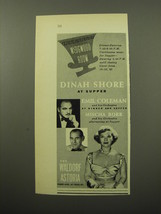1950 The Waldorf Astoria Ad - Dinah Shore, Emil Coleman and Mischa Borr  - $18.49