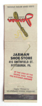 Jarman Shoe Store - Pittsburgh, Pennsylvania 20 Strike Matchbook Cover Match PA - £1.37 GBP