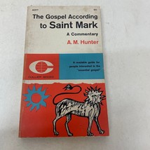 The Gospel According To Saint Mark Paperback Book by A.M. Hunter Collier Books - £6.49 GBP