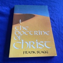 The Doctrine of Christ - Trade Paperback by Frank Stagg - Vintage - 1984 - $6.75