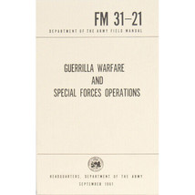 NEW - US Army Guerrilla Warfare SPECIAL FORCES OPERATIONS Book Manual FM... - £18.46 GBP