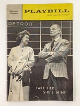 1961 Playbill Biltmore Theatre Phyllis Thaxter in Take Her, She&#39;s Mine - £11.16 GBP