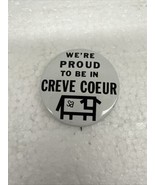 We&#39;re Proud To Be In Creve Coeur Button Pin Stewart Andersons - €4,35 EUR