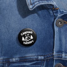 Camping is My Therapy Black and White Illustration Custom Pin Buttons - £6.58 GBP+