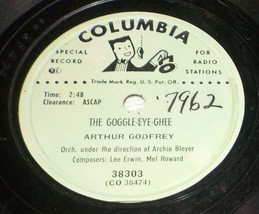 Arthur Godfrey 78 The Goggle Eye Ghee / When I Lost You SH1D - £5.42 GBP