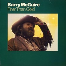Barry mcguire finer than gold thumb200