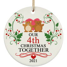 Our 4th Christmas Together 4 Year Anniversary Bear Couple Love Circle Ornament - £15.44 GBP
