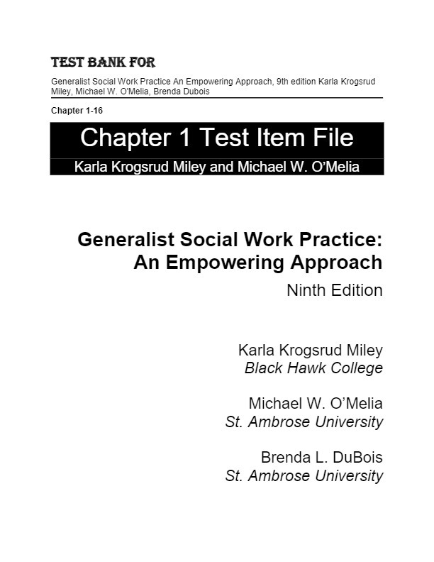 Test Bank For Generalist Social Work Practice An Empowering Approach, 9t... - $17.99