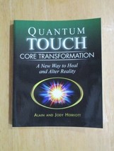 Quantum-Touch Core Transformation : A New Way to Heal and Alter Reality by Jody - £22.63 GBP