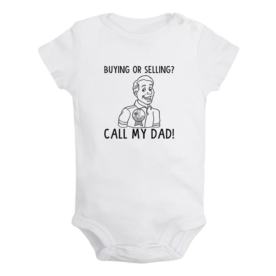Primary image for Buying Or Selling Call My Dad Funny Romper Newborn Baby Bodysuits Kids Jumpsuits