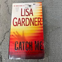 Catch Me Mystery Paperback Book by Lisa Gardner from Signet Books 2013 - £9.72 GBP