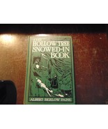 “The Hollow Tree Snowed-In Book&quot; 1938 Hardcover - Almost LIKE-NEW - $20.43 CAD