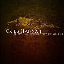 Beloved ... I Caught You When You Fell by Cries Hannah Cd - £8.78 GBP