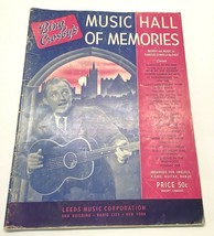 Bing Crosby Music Hall of Memories Piano Sheet Music Vintage Songbook 1942 - £12.71 GBP