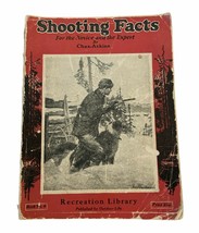 Shooting Facts For The Novice And The Expert by Chas. Askins (1935) - £15.53 GBP