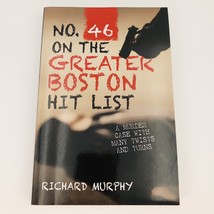 No. 46 on the Greater Boston Hit List  by Richard Murphy Signed 2018 - £12.01 GBP