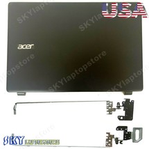 New Acer E5-511P E5-521 E5-531 E5-551G E5-571 E5-572 Lcd Back Cover Case+Hinges - £74.43 GBP