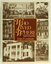 HB Book WHO LIVED WHERE Biographical Guide to Homes &amp; Museums John Eastman - £22.65 GBP