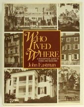 HB Book WHO LIVED WHERE Biographical Guide to Homes &amp; Museums John Eastman - £21.77 GBP