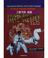 Practical Hapkido Textbook Black Belt Course Korean Martial Arts Self De... - $187.00