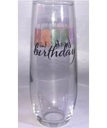 “Happy Birthday” Cristar Clear Flute Champagne/Wine Glass 9.6oz-NEW-SHIP... - $20.66 CAD