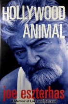 Hollywood Animal by Joe Eszterhas / 2004 UK Hardcover First Edition Biography - £9.07 GBP