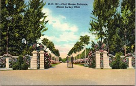 D.C.- 101 Club House Entrance Miami Jockey Club FL Postcard PC44 - £3.92 GBP