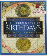 The Hidden World of Birthdays by Judith Turner 1999 Vintage Paperback - £7.77 GBP