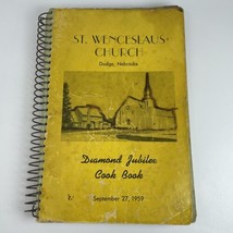 St Wenceslaus Church Dodge NE Diamond Jubilee Spiral Bound Cookbook 1959 VTG - $19.55