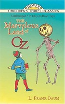 The Marvelous Land of Oz Baum, L. Frank - $4.90
